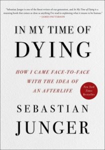 In My Time of Dying with Sebastian Junger