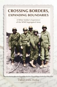 Class Cancelled*** A White Soldier’s Experience of the WWII Segregated Army